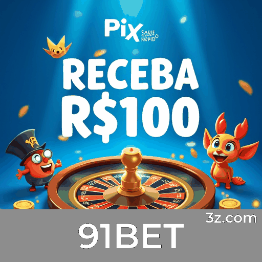 91BET: Bônus Generosos para Jogadores Brasileiros