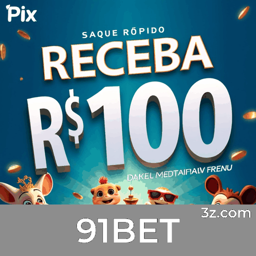 91BET: Bônus Generosos para Jogadores Brasileiros
